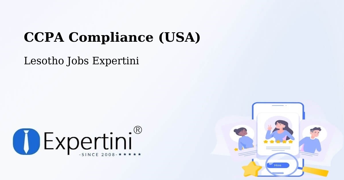 CCPA Privacy Rights & Compliance Notice – Quthing - Lesotho Jobs Expertini