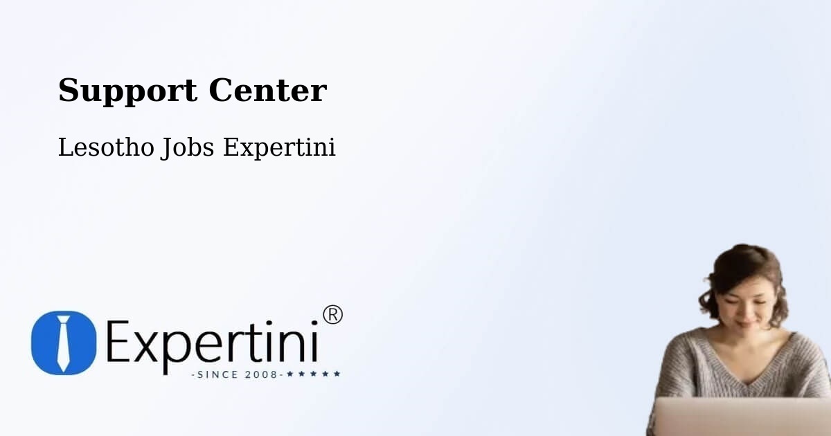 Support Services – Quthing - Lesotho Jobs Expertini